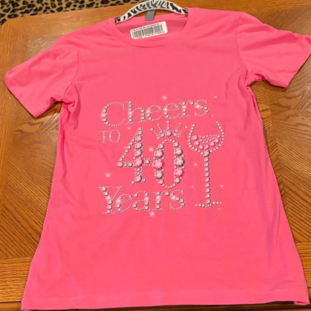 Pink Graphic Cheers to 40 years T-Shirt